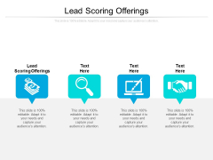 Lead Scoring Offerings Ppt PowerPoint Presentation Layouts Visuals Cpb Pdf
