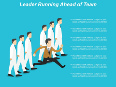 Leader Running Ahead Of Team Ppt PowerPoint Presentation Infographic Template Graphic Tips Leader Running Ahead Of Team Ppt PowerPoint Presentation Infographic Template Graphic Tips
