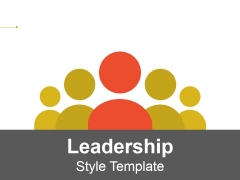 Leadership Style Ppt PowerPoint Presentation Gallery Guide Leadership Style Ppt PowerPoint Presentation Gallery Guide