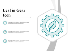Leaf In Gear Icon Ppt PowerPoint Presentation Visual Aids Professional Leaf In Gear Icon Ppt PowerPoint Presentation Visual Aids Professional