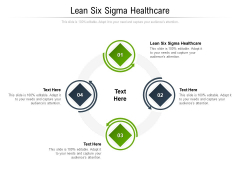 Lean Six Sigma Healthcare Ppt PowerPoint Presentation Model Demonstration Cpb Pdf