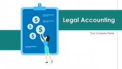 Legal Accounting Risk Management Ppt PowerPoint Presentation Complete Deck With Slides Legal Accounting Risk Management Ppt PowerPoint Presentation Complete Deck With Slides