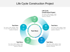 Life Cycle Construction Project Ppt PowerPoint Presentation Gallery Layout Ideas Cpb