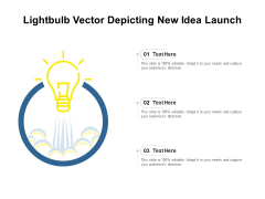 Lightbulb Vector Depicting New Idea Launch Ppt PowerPoint Presentation Ideas Background Designs PDF Lightbulb Vector Depicting New Idea Launch Ppt PowerPoint Presentation Ideas Background Designs PDF