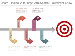 Linear Timeline With Target Achievement Powerpoint Show