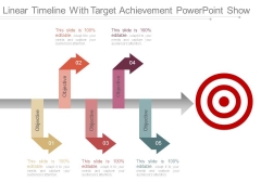 Linear Timeline With Target Achievement Powerpoint Show Linear Timeline With Target Achievement Powerpoint Show
