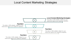 Local Content Marketing Strategies Ppt PowerPoint Presentation Visual Aids Deck Cpb Local Content Marketing Strategies Ppt PowerPoint Presentation Visual Aids Deck Cpb