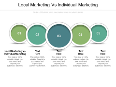 Local Marketing Vs Individual Marketing Ppt PowerPoint Presentation Pictures Graphics Download Cpb Pdf Local Marketing Vs Individual Marketing Ppt PowerPoint Presentation Pictures Graphics Download Cpb Pdf
