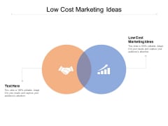Low Cost Marketing Ideas Ppt PowerPoint Presentation Infographics Skills Cpb Low Cost Marketing Ideas Ppt PowerPoint Presentation Infographics Skills Cpb