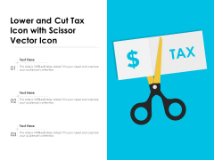 Lower And Cut Tax Icon With Scissor Vector Icon Ppt PowerPoint Presentation Model Graphics PDF