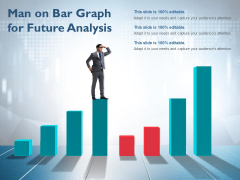 Man On Bar Graph For Future Analysis Ppt PowerPoint Presentation Ideas Smartart Man On Bar Graph For Future Analysis Ppt PowerPoint Presentation Ideas Smartart