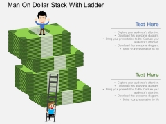 Man On Dollar Stack With Ladder Powerpoint Template Man On Dollar Stack With Ladder Powerpoint Template