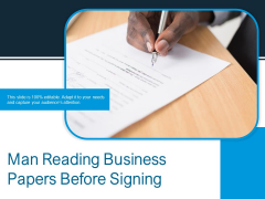 Man Reading Business Papers Before Signing Ppt PowerPoint Presentation Gallery Templates PDF Man Reading Business Papers Before Signing Ppt PowerPoint Presentation Gallery Templates PDF