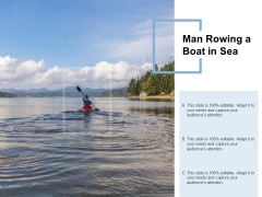 Man Rowing A Boat In Sea Ppt PowerPoint Presentation Inspiration Brochure Man Rowing A Boat In Sea Ppt PowerPoint Presentation Inspiration Brochure