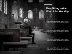 Man Sitting Inside Church For Worship Ppt PowerPoint Presentation Outline Graphics Design Man Sitting Inside Church For Worship Ppt PowerPoint Presentation Outline Graphics Design