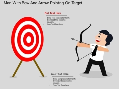 Man With Bow And Arrow Pointing On Target Powerpoint Template