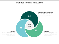Manage Teams Innovation Ppt PowerPoint Presentation Pictures Example Topics Cpb Manage Teams Innovation Ppt PowerPoint Presentation Pictures Example Topics Cpb