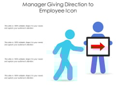 Manager Giving Direction To Employee Icon Ppt PowerPoint Presentation Slides Graphic Images PDF Manager Giving Direction To Employee Icon Ppt PowerPoint Presentation Slides Graphic Images PDF