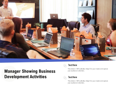 Manager Showing Business Development Activities Ppt PowerPoint Presentation Diagram Images PDF Manager Showing Business Development Activities Ppt PowerPoint Presentation Diagram Images PDF