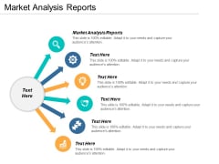 Market Analysis Reports Ppt PowerPoint Presentation Portfolio Ideas Cpb