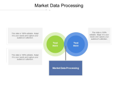 Market Data Processing Ppt PowerPoint Presentation Gallery Background Cpb Pdf Market Data Processing Ppt PowerPoint Presentation Gallery Background Cpb Pdf