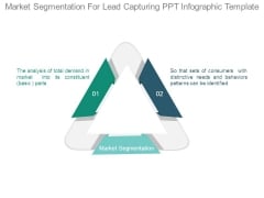 Market Segmentation For Lead Capturing Ppt Infographic Template Market Segmentation For Lead Capturing Ppt Infographic Template