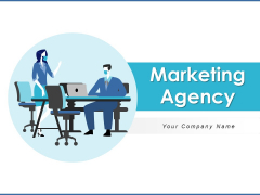 Marketing Agency Strategies Advertising Ppt PowerPoint Presentation Complete Deck Marketing Agency Strategies Advertising Ppt PowerPoint Presentation Complete Deck