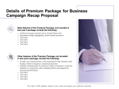 Marketing Campaign Details Of Premium Package For Business Campaign Recap Proposal Template PDF Marketing Campaign Details Of Premium Package For Business Campaign Recap Proposal Template PDF