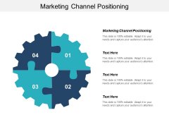 Marketing Channel Positioning Ppt PowerPoint Presentation Slides Vector Cpb Marketing Channel Positioning Ppt PowerPoint Presentation Slides Vector Cpb
