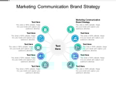 Marketing Communication Brand Strategy Ppt PowerPoint Presentation Infographic Template Graphics Tutorials Cpb Marketing Communication Brand Strategy Ppt PowerPoint Presentation Infographic Template Graphics Tutorials Cpb