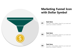 Marketing Funnel Icon With Dollar Symbol Ppt PowerPoint Presentation Diagram Graph Charts PDF Marketing Funnel Icon With Dollar Symbol Ppt PowerPoint Presentation Diagram Graph Charts PDF