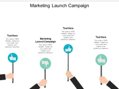 Marketing Launch Campaign Ppt PowerPoint Presentation Summary Graphics Download Cpb Marketing Launch Campaign Ppt PowerPoint Presentation Summary Graphics Download Cpb