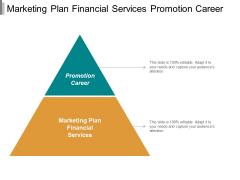 Marketing Plan Financial Services Promotion Career Relationship Marketing Ppt PowerPoint Presentation Gallery Brochure Marketing Plan Financial Services Promotion Career Relationship Marketing Ppt PowerPoint Presentation Gallery Brochure