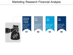 Marketing Research Financial Analysis Ppt PowerPoint Presentation Portfolio Design Inspiration Cpb Marketing Research Financial Analysis Ppt PowerPoint Presentation Portfolio Design Inspiration Cpb