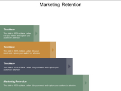 Marketing Retention Ppt PowerPoint Presentation Infographics Clipart Images Cpb Marketing Retention Ppt PowerPoint Presentation Infographics Clipart Images Cpb