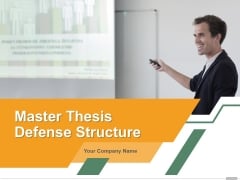 Master Thesis Defense Structure Ppt PowerPoint Presentation Complete Deck With Slides