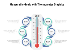 Measurable Goals With Thermometer Graphics Ppt PowerPoint Presentation Gallery Examples PDF Measurable Goals With Thermometer Graphics Ppt PowerPoint Presentation Gallery Examples PDF
