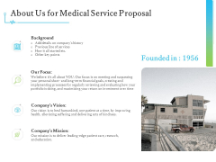 Medical And Healthcare Related About Us For Medical Service Proposal Ppt Infographic Template Example Topics PDF Medical And Healthcare Related About Us For Medical Service Proposal Ppt Infographic Template Example Topics PDF