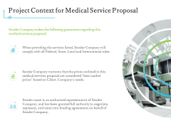 Medical And Healthcare Related Project Context For Medical Service Proposal Ppt Outline Background Image PDF