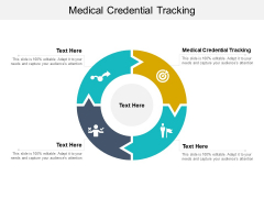 Medical Credential Tracking Ppt PowerPoint Presentation Pictures Inspiration Cpb Pdf