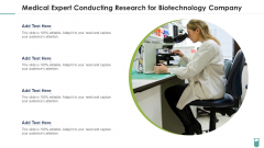 Medical Expert Conducting Research For Biotechnology Company Demonstration PDF Medical Expert Conducting Research For Biotechnology Company Demonstration PDF