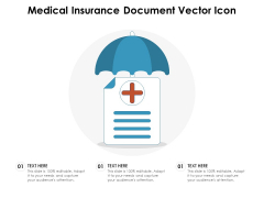 Medical Insurance Document Vector Icon Ppt PowerPoint Presentation File Background Image PDF Medical Insurance Document Vector Icon Ppt PowerPoint Presentation File Background Image PDF