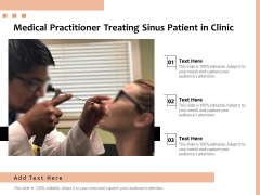 Medical Practitioner Treating Sinus Patient In Clinic Ppt PowerPoint Presentation Outline Graphics Tutorials PDF Medical Practitioner Treating Sinus Patient In Clinic Ppt PowerPoint Presentation Outline Graphics Tutorials PDF