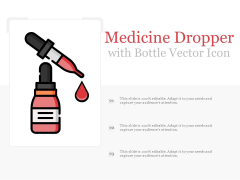 Medicine Dropper With Bottle Vector Icon Ppt PowerPoint Presentation Slides Medicine Dropper With Bottle Vector Icon Ppt PowerPoint Presentation Slides