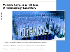 Medicine Samples In Test Tube At Pharmacology Laboratory Ppt PowerPoint Presentation Show Graphic Images PDF Medicine Samples In Test Tube At Pharmacology Laboratory Ppt PowerPoint Presentation Show Graphic Images PDF