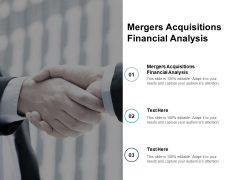 Mergers Acquisitions Financial Analysis Ppt PowerPoint Presentation Pictures Example Cpb