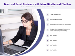Merits Of Small Business With More Nimble And Flexible Ppt PowerPoint Presentation Layouts Good Merits Of Small Business With More Nimble And Flexible Ppt PowerPoint Presentation Layouts Good