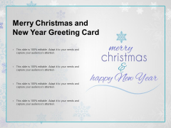 Merry Chrismas And New Year Greeting Card Ppt PowerPoint Presentation Infographic Template Graphics Example Merry Chrismas And New Year Greeting Card Ppt PowerPoint Presentation Infographic Template Graphics Example