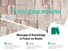 Message Of Knowledge Is Power On Books Ppt PowerPoint Presentation Gallery Themes PDF Message Of Knowledge Is Power On Books Ppt PowerPoint Presentation Gallery Themes PDF