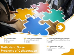 Methods To Solve Problems Of Collaboration Ppt PowerPoint Presentation Gallery Display PDF Methods To Solve Problems Of Collaboration Ppt PowerPoint Presentation Gallery Display PDF